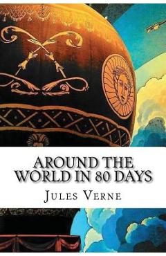 Around the World in 80 Days - Jules Verne
