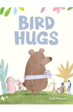 Bird Hugs - Ged Adamson
