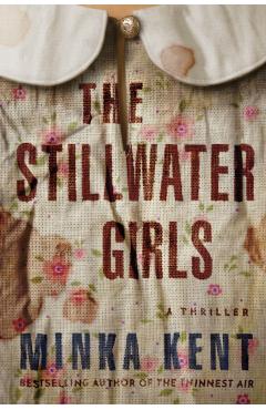 The Stillwater Girls - Minka Kent