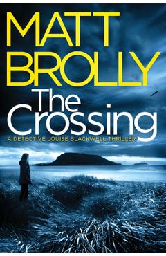 The Crossing - Matt Brolly