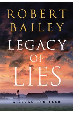 Legacy of Lies: A Legal Thriller