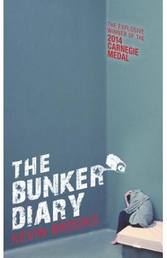 The Bunker Diary - Kevin Brooks