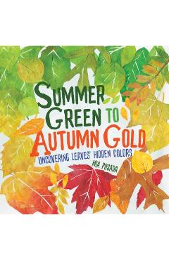 Summer Green to Autumn Gold - Mia Posada