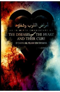 Diseases of the Heart and Their Cure - Mohammad Elshinawy