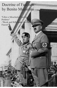 The Doctrine of Fascism - Benito Mussolini
