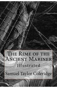 The Rime of the Ancient Mariner: Illustrated - Gustave Dore