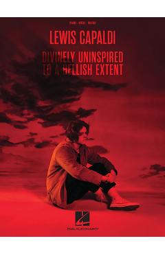 Lewis Capaldi - Divinely Uninspired to a Hellish Extent - Lewis Capaldi