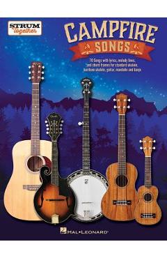 Campfire Songs - Strum Together - Hal Leonard Corp