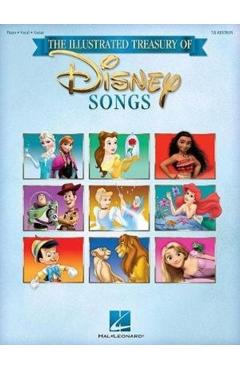 The Illustrated Treasury of Disney Songs - Hal Leonard Corp