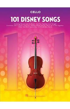 101 Disney Songs: For Cello - Hal Leonard Corp