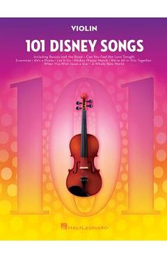 101 Disney Songs: For Violin - Hal Leonard Corp