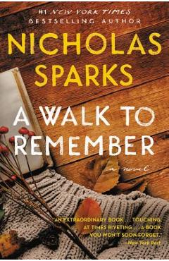 A Walk to Remember - Nicholas Sparks