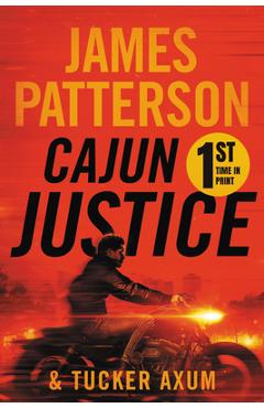 Cajun Justice - James Patterson