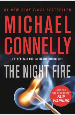 The Night Fire - Michael Connelly