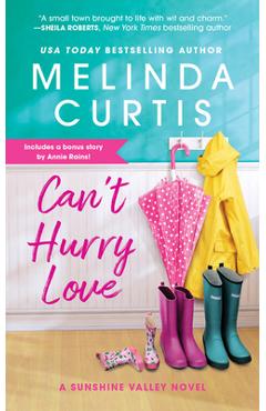 Can\'t Hurry Love: Includes a Bonus Novella - Melinda Curtis