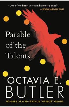Parable of the Talents - Octavia E. Butler