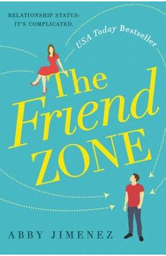 The Friend Zone - Abby Jimenez
