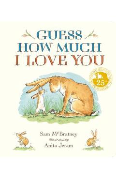 Guess How Much I Love You Padded Board Book - Sam Mcbratney