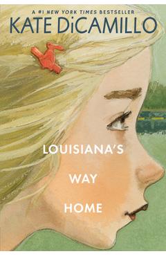 Louisiana\'s Way Home - Kate Dicamillo