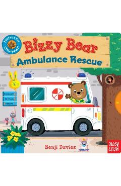 Bizzy Bear: Ambulance Rescue - Nosy Crow