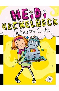 Heidi Heckelbeck Takes the Cake, Volume 28 - Wanda Coven