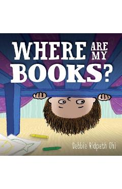 Where Are My Books? - Debbie Ridpath Ohi