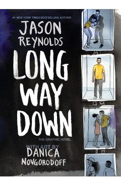 Long Way Down: The Graphic Novel - Jason Reynolds