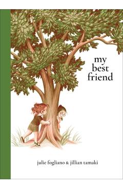 My Best Friend - Julie Fogliano