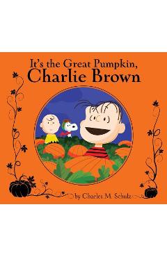 It\'s the Great Pumpkin, Charlie Brown - Charles M. Schulz