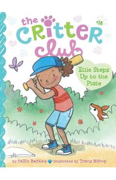 Ellie Steps Up to the Plate, Volume 18 - Callie Barkley