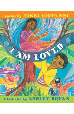 I Am Loved - Nikki Giovanni