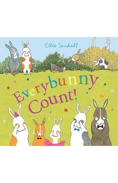 Everybunny Count! - Ellie Sandall
