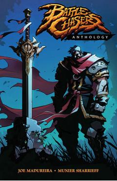 Battle chasers anthology - joe madureira