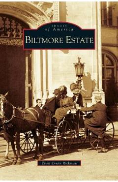 Biltmore Estate - Ellen Erwin Rickman
