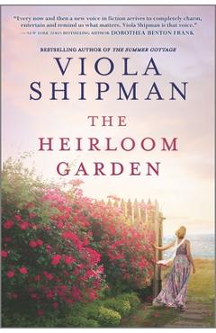 The Heirloom Garden - Viola Shipman