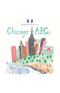 Mr. Boddington's Studio: Chicago ABCs - Mr Boddington's Studio Llc
