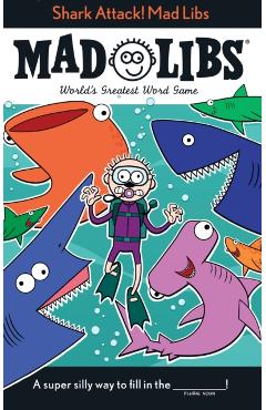 Shark Attack! Mad Libs - Mickie Matheis