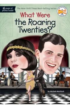 What Were the Roaring Twenties? - Michele Mortlock