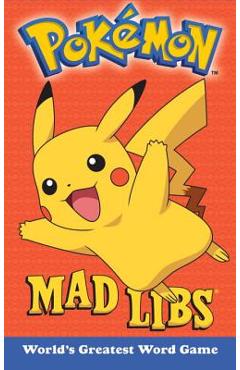 Pokemon Mad Libs - Eric Luper