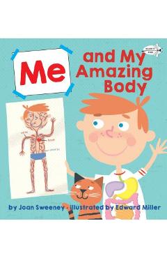 Me and My Amazing Body - Joan Sweeney