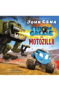 Elbow Grease vs. Motozilla - John Cena