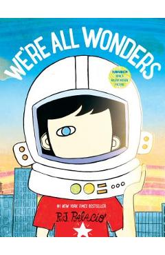 We\'re All Wonders - R. J. Palacio
