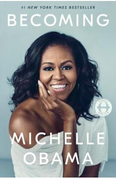 Becoming - Michelle Obama