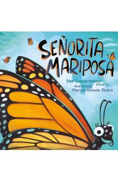 Se�orita Mariposa - Ben Gundersheimer (mister G)