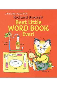 Richard Scarry's Best Little Word Book Ever! - Richard Scarry