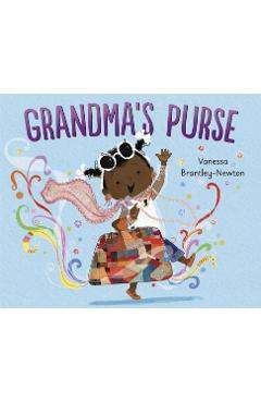 Grandma\'s Purse - Vanessa Brantley-newton