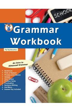 Grammar Workbook: Grammar Grades 7-8 - Grammar Workbook Team