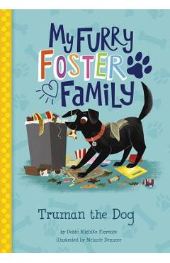 Truman the Dog - Debbi Michiko Florence