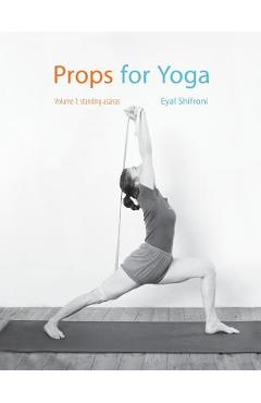 Props for Yoga: Standing Poses - Michael Sela