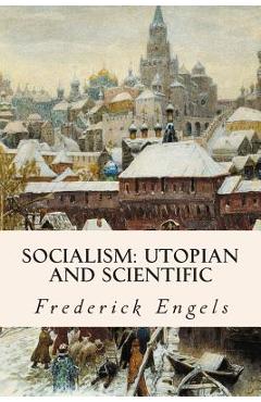 Socialism: Utopian and Scientific - Edward Aveling